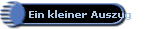 Ein kleiner Auszug