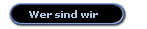 Wer sind wir